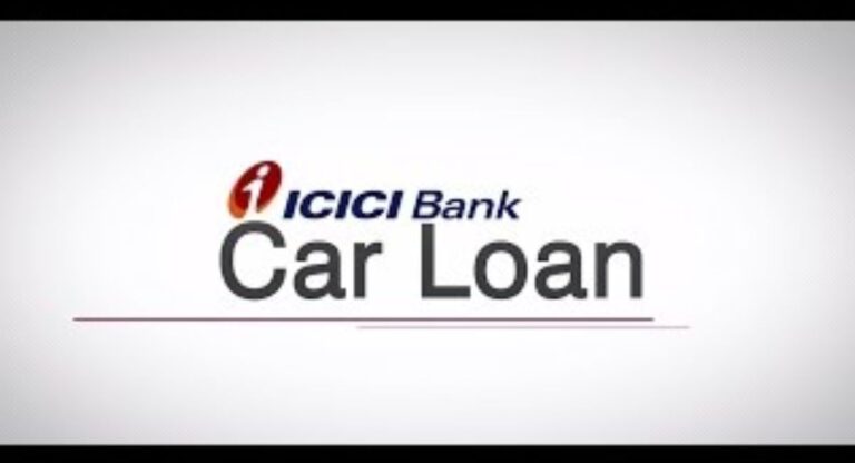 ICICI Car Loan Interest Rates – Apply Now and Watch Your Dreams Drive Home!